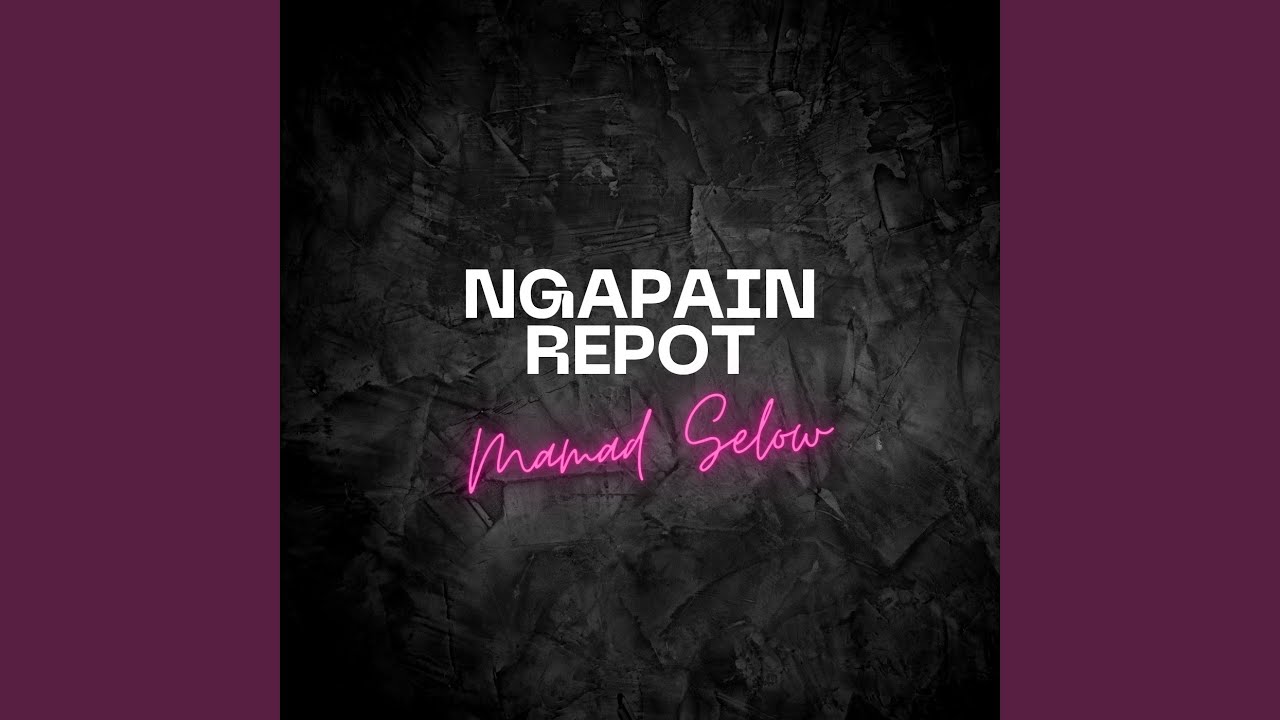 Ngapain Repot