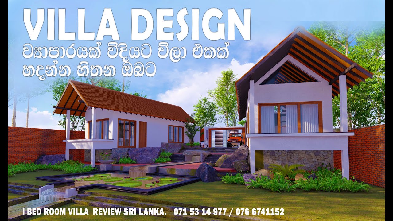 VILLA DESING ,ව්‍යපාරයක් විදියට විලා design හොයන  අයට ගැලපේන නව අදහස් එකතුකරලා කරපු ලස්සන වැඩක්