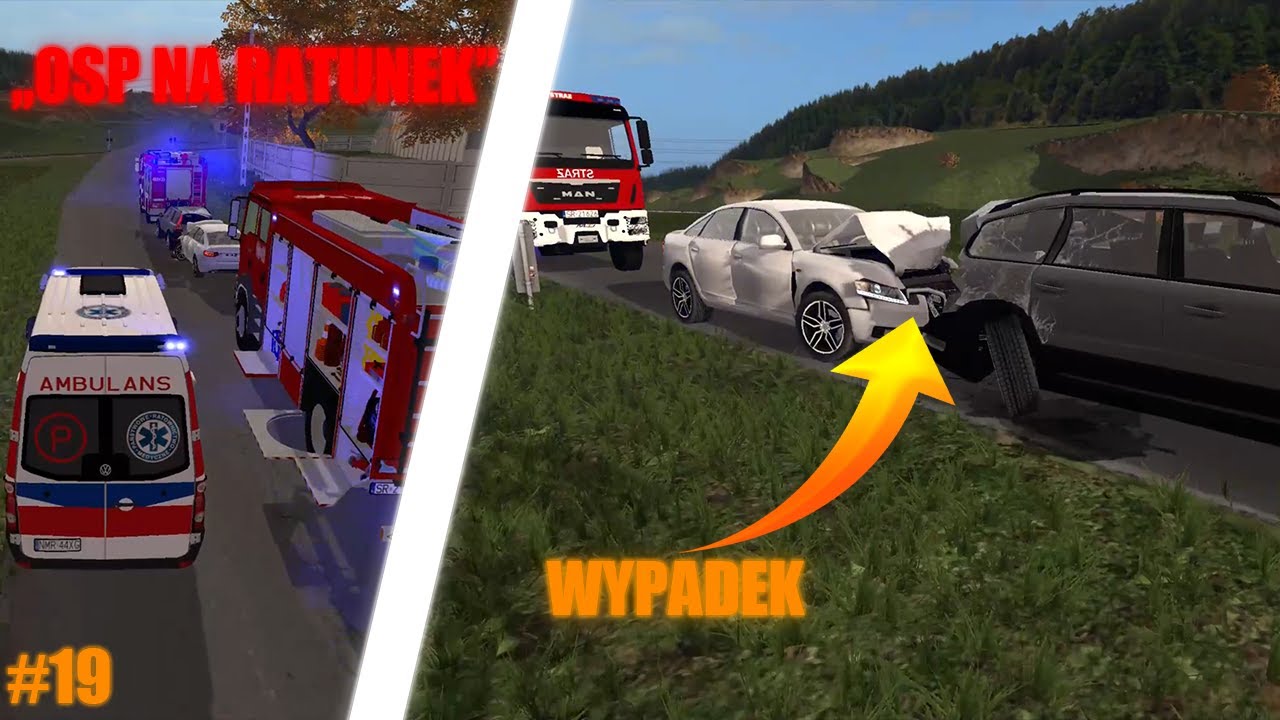,,OSP NA RATUNEK'' | TRAGICZNY WYPADEK | [FS17] #19
