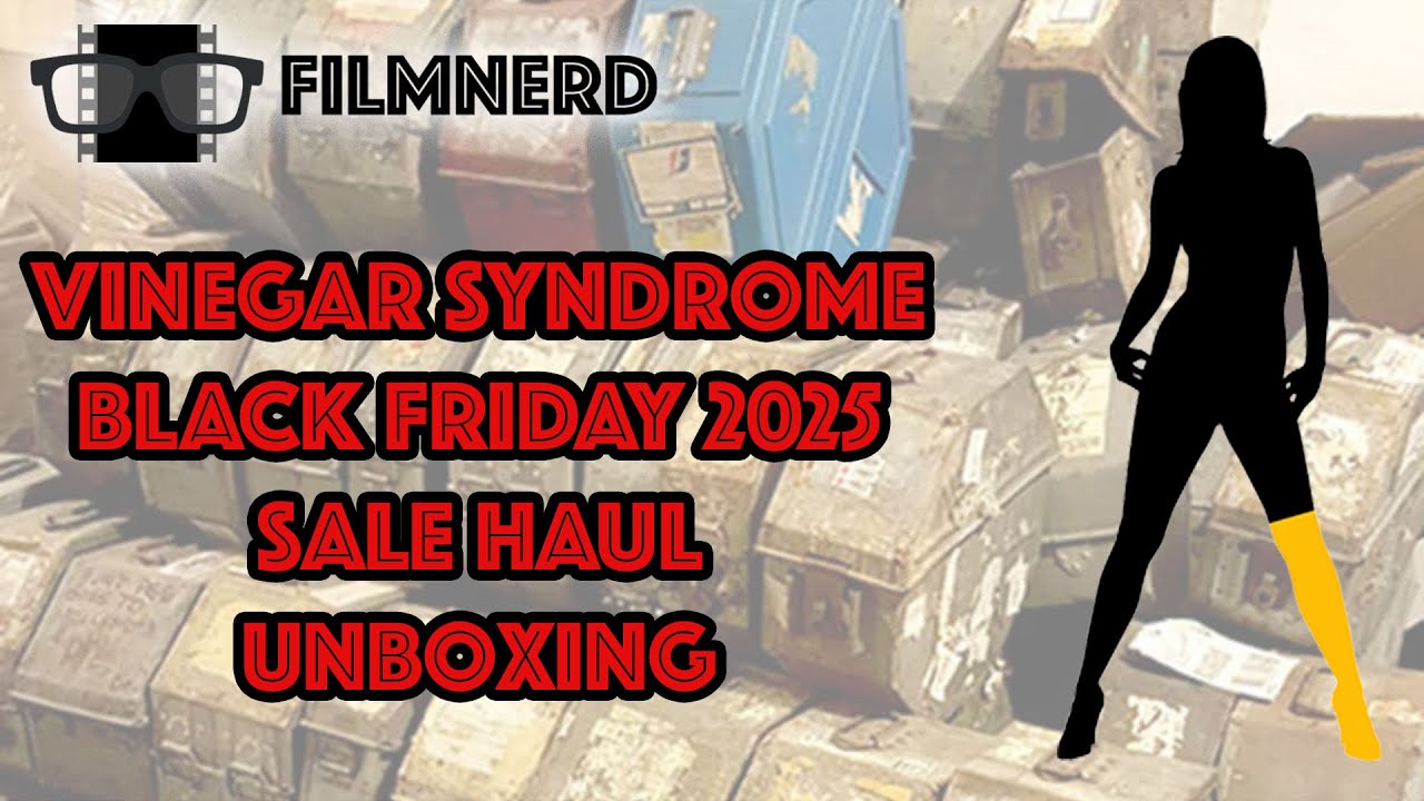 Vinegar Syndrome Black Friday 2025 Sale Unboxing | FilmNerd