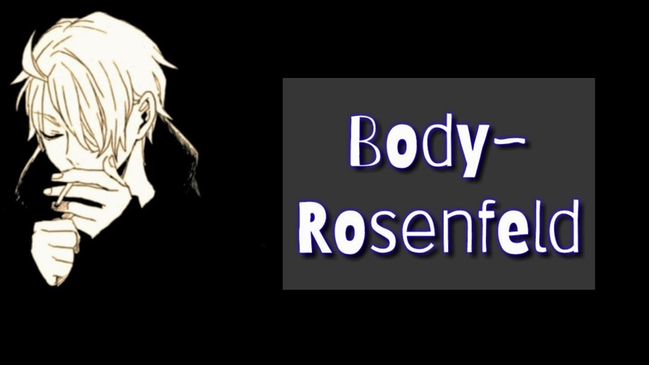 Body •Rosenfeld• 【Nightcore】~ Lyrics