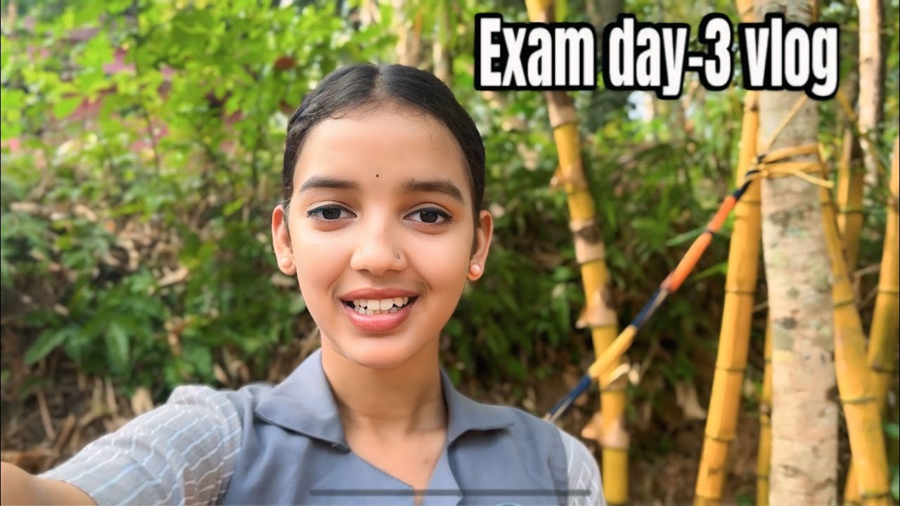 Exam day part-3 📖