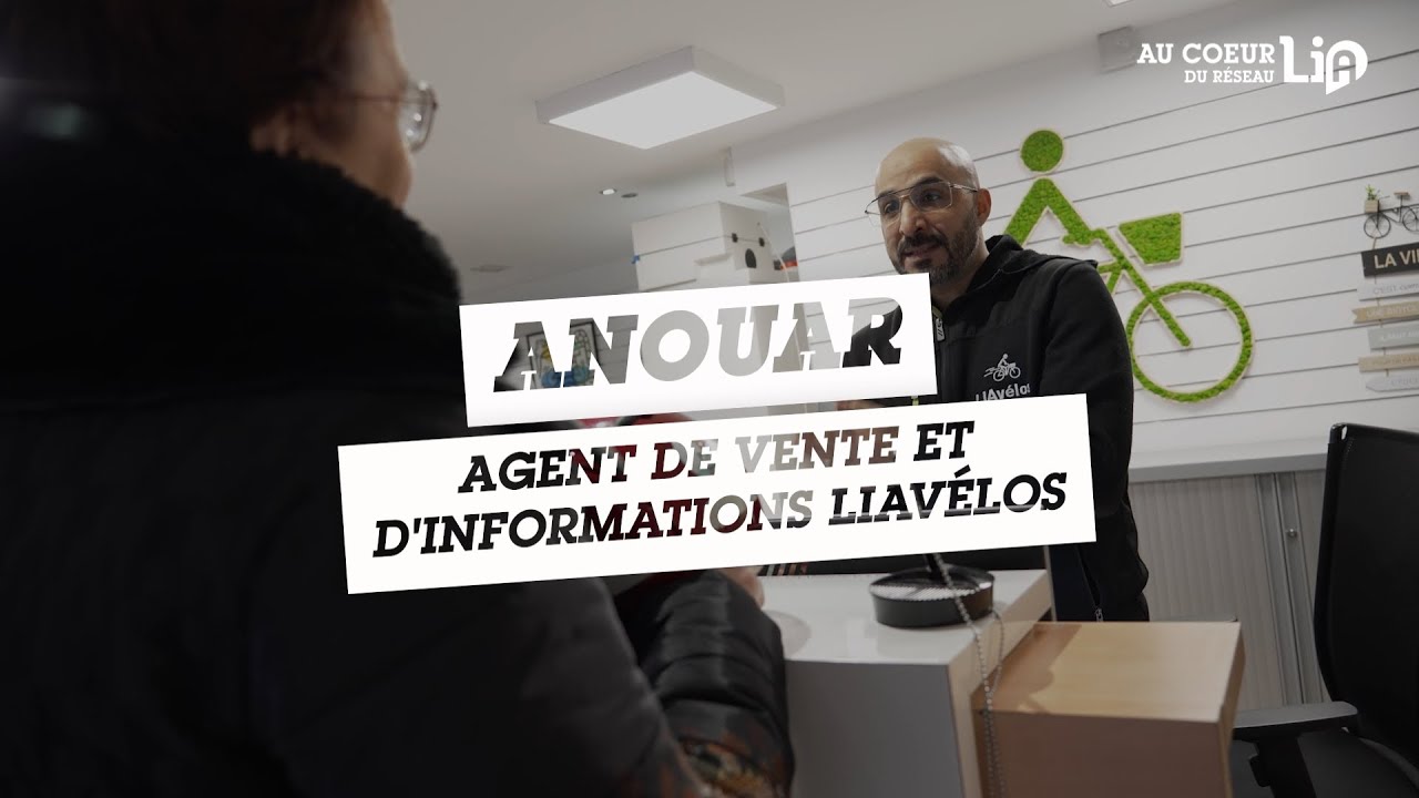 Au ❤️ du réseau LiA - Épisode 11 : Agent de vente et d'informations LiAvélos