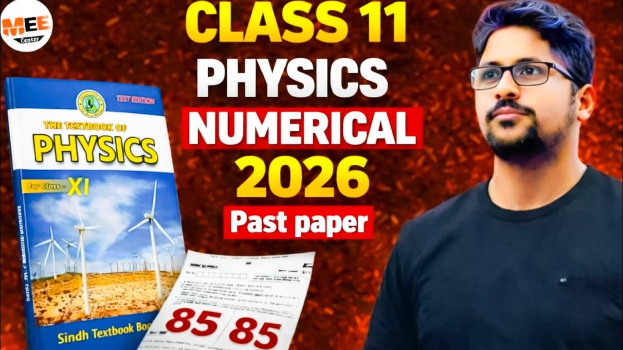 Class 11 Physics Numerical Solution Sindh board || Most Important Physics Numerical 2026 board exam