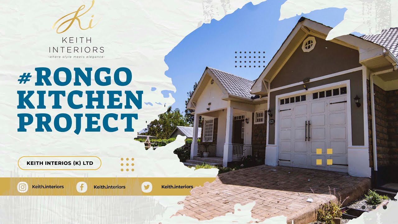 RONGO KITCHEN INTERIOR PROJECT || KEITH INTERIORS KENYA