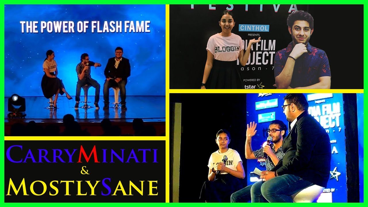 Carryminati & MostlySane at IFP Mumbai 2017 | Meetup | India Film Project 2017