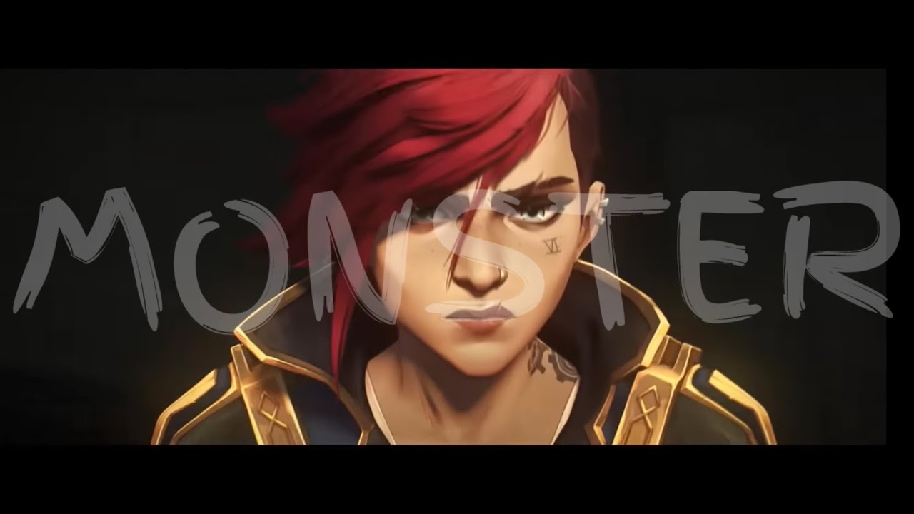 MONSTER | Arcane Vi AMV(Check description)