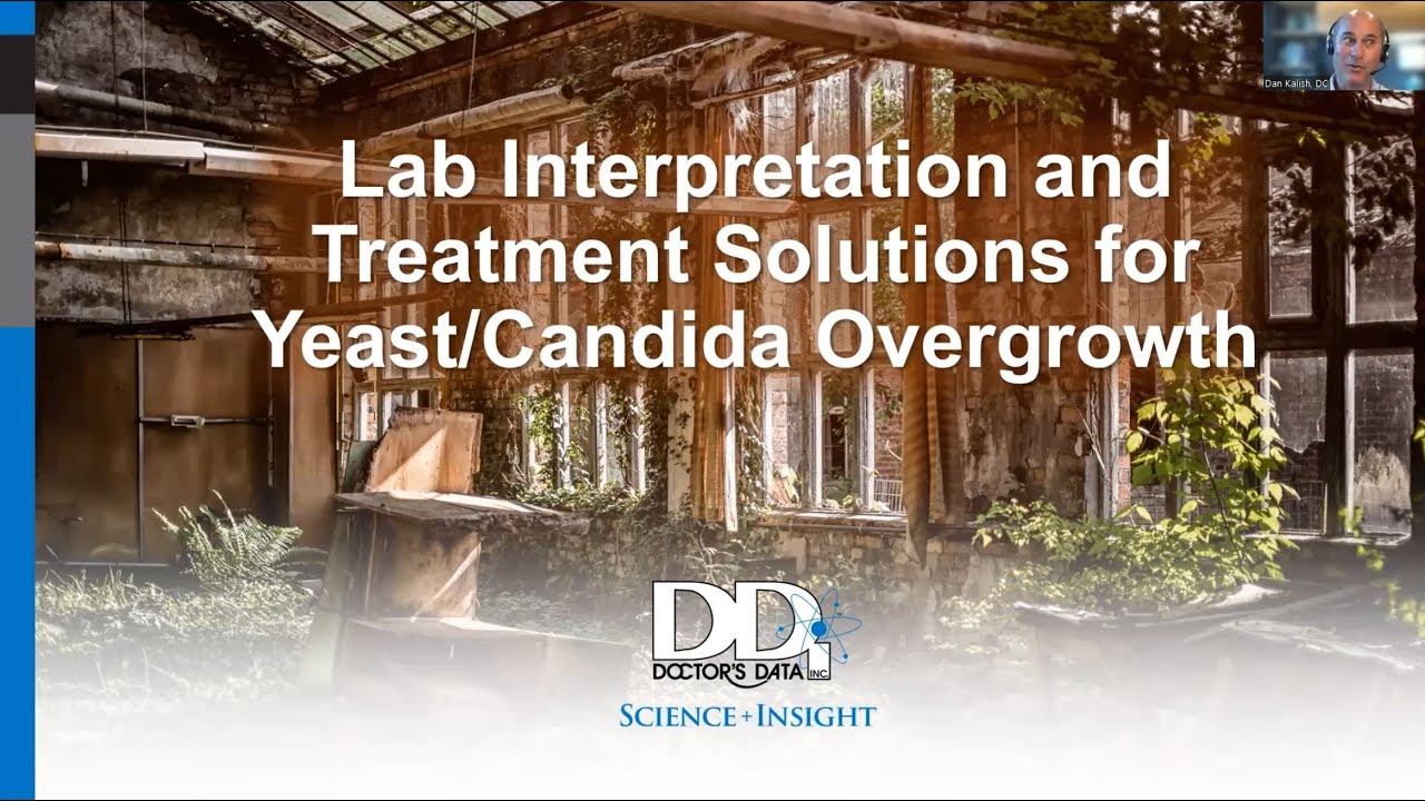 Addressing the Hidden Epidemic of Yeast Overgrowth: Test Interpretation and Treatment Option