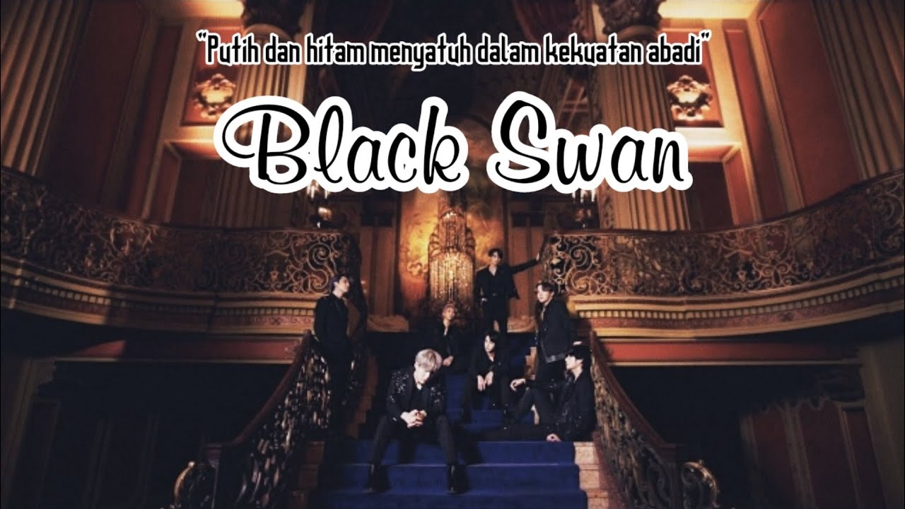FanFaction All Member ( Black Swan ) Ep 06