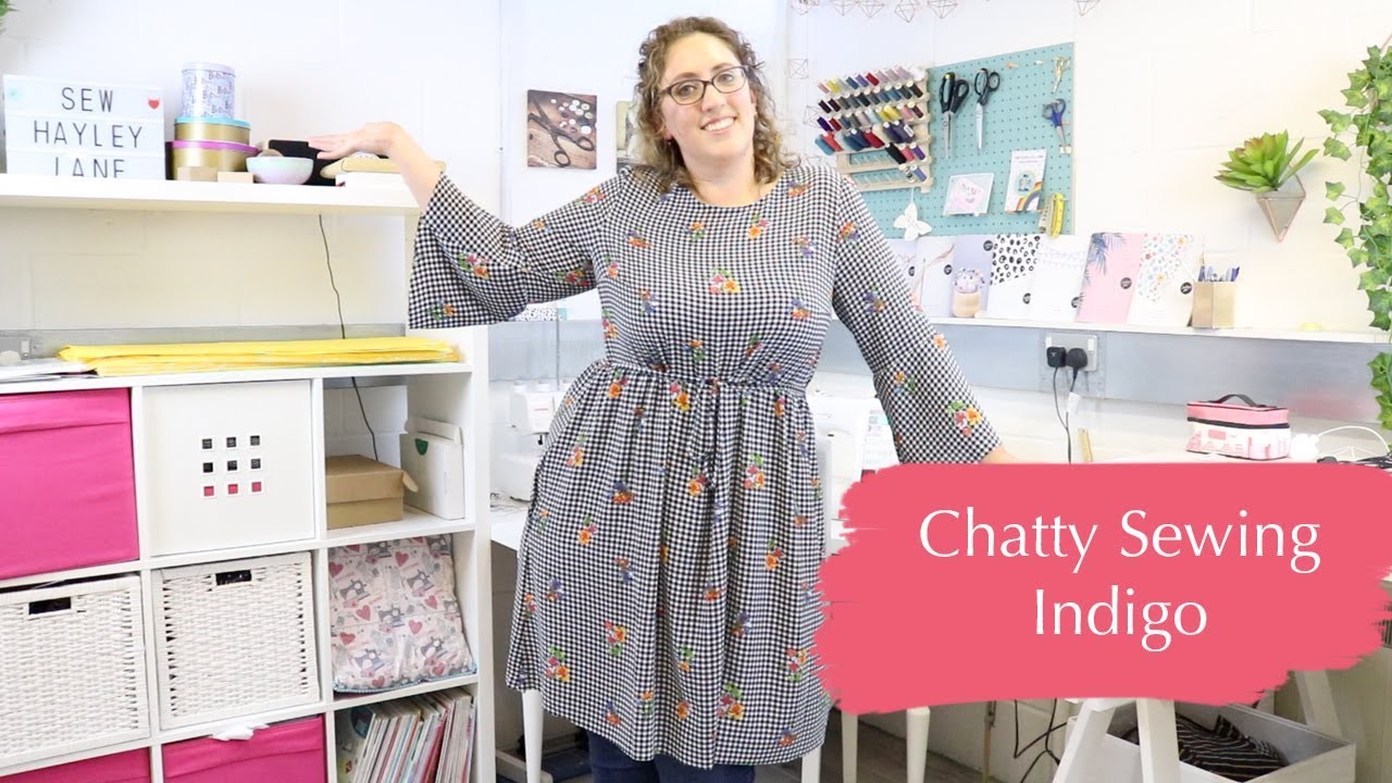 Chatty Sewing; Tilly And The Buttons Indigo