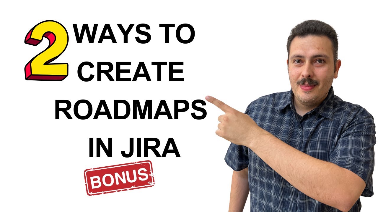 How to create a roadmap in Jira