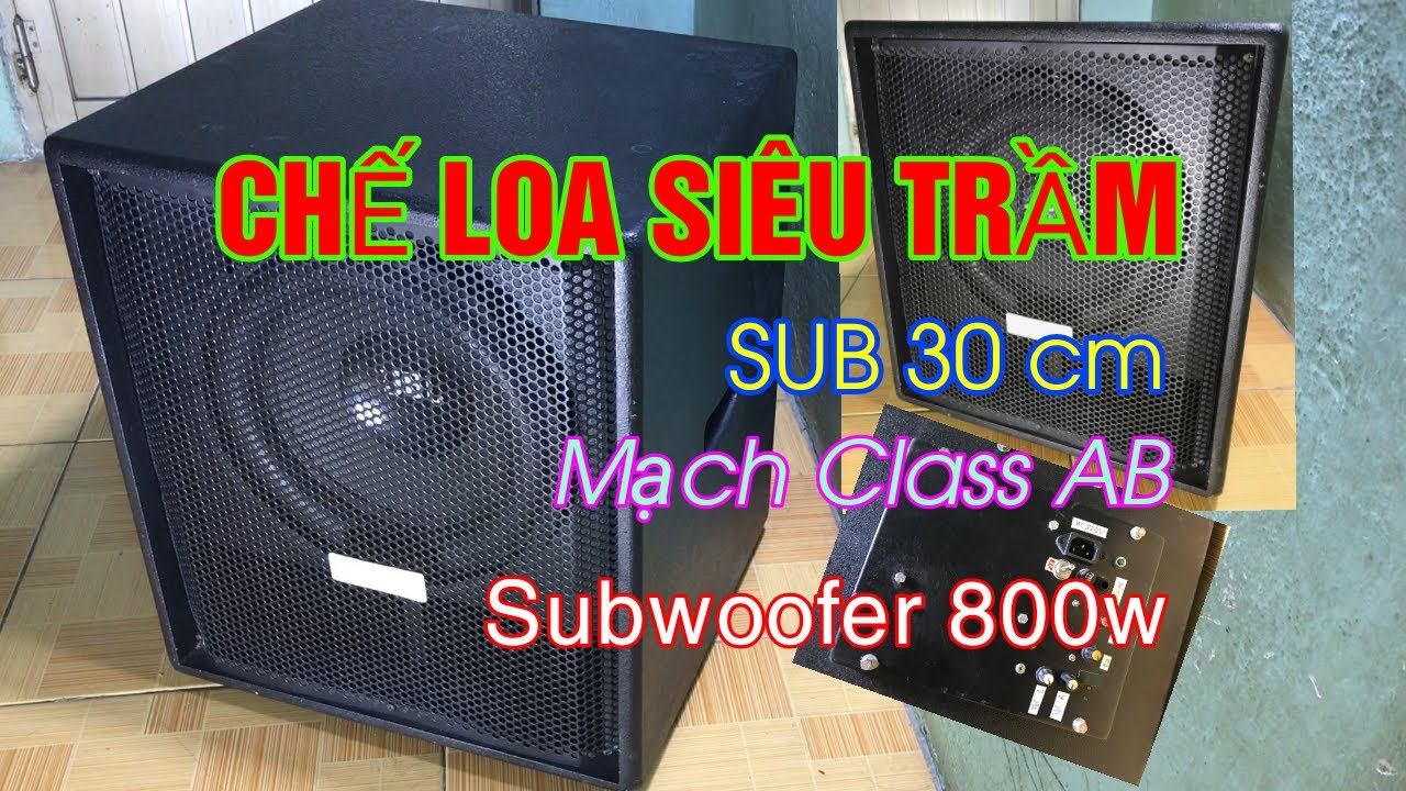 Chế Loa Siêu Trầm 3 Tấc & Mạch Công Suất Trong Ampli | Making a 3-inch Subwoofer |  [ SUBWOOFER]