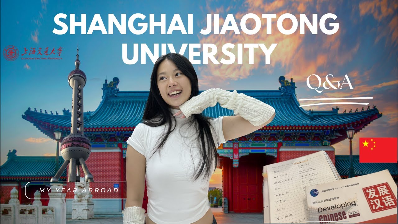 Shanghai Jiao Tong University Q&A // dorms, classes etc. // My year abroad in China at SJTU🇨🇳📖