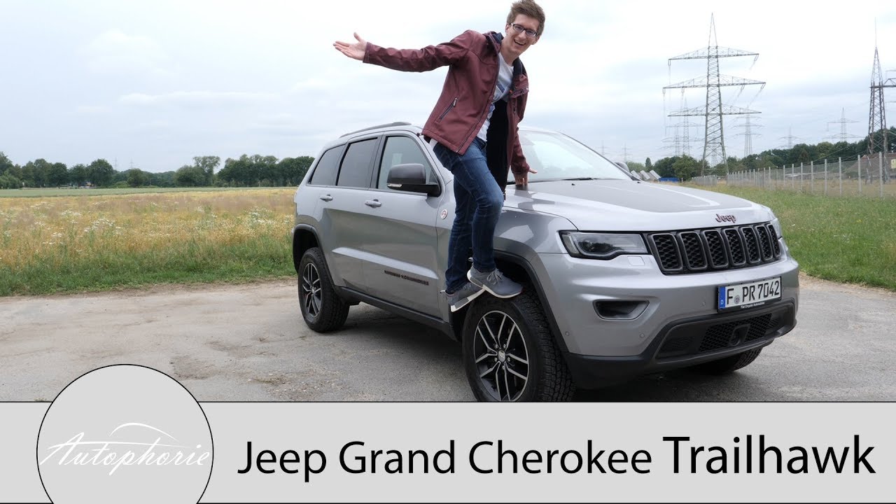 Jeep Grand Cherokee TRAILHAWK Fahrbericht / Einer für die grenzenlose Freiheit - Autophorie
