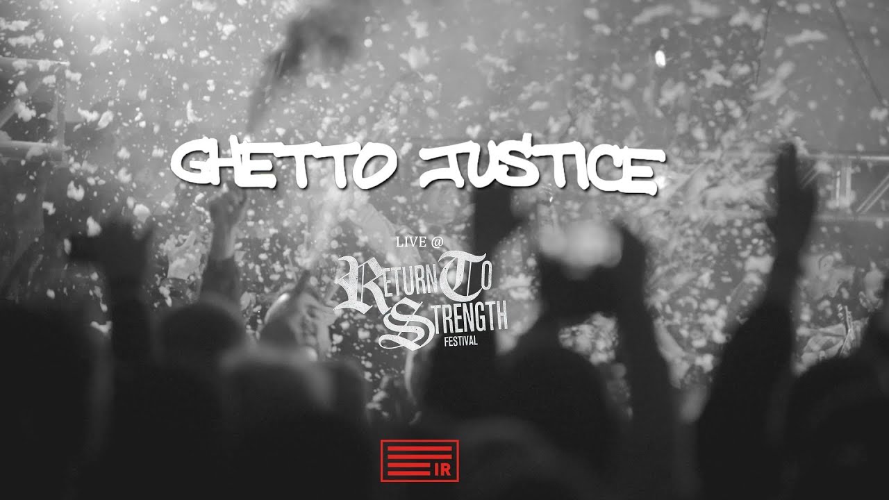 Ghetto Justice Live @ Return to Strength Festival 2019 (HD)