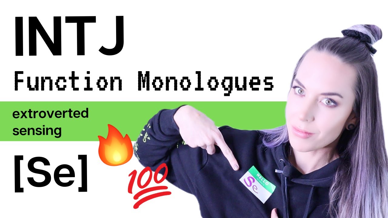 INTJ Function Monologue: Se