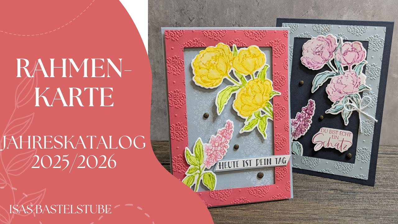 Rahmenkarte / Jahreskatalog 2025/2026 / Stampin´ UP!