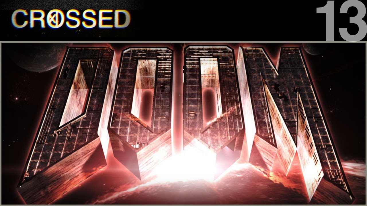 CROSSED - 13 - Doom