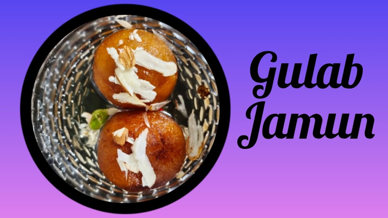 Gulab Jamun Recipe | Zindagi mein mithaas ho to Gulab Jamun jaisi 