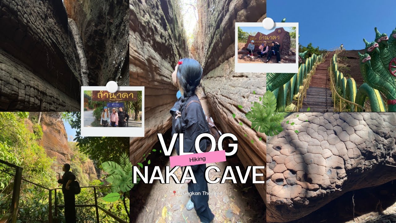 [Vlog 3] Naka cave ยมมั้ยไม่รู้