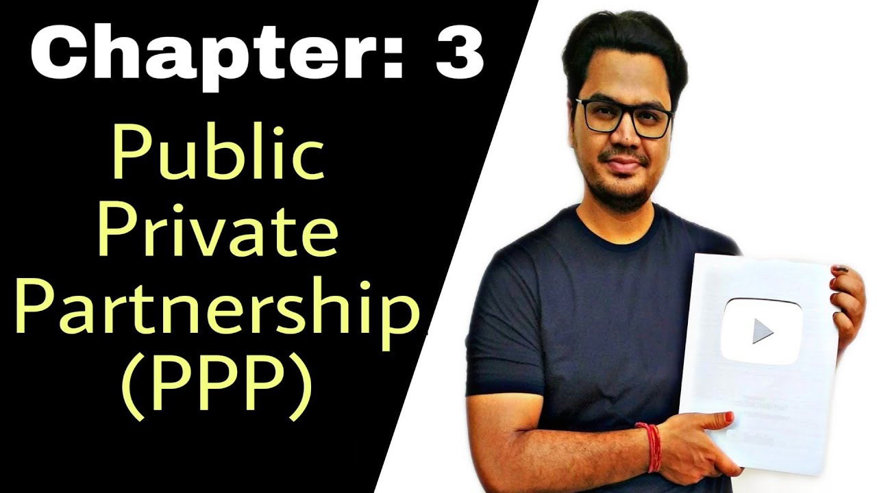 #32, Public Private Partnership (PPP) full information in Hindi || By Sunil Adhikari ||