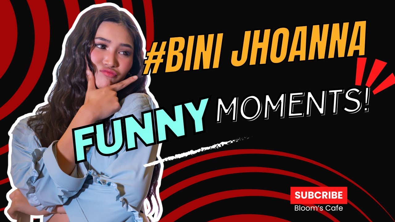 NEW #BINI Funny Moments to Make You Smile (Pinaka-funny yung last!) - Jhoanna Edition 🤙🤙🤙🤙
