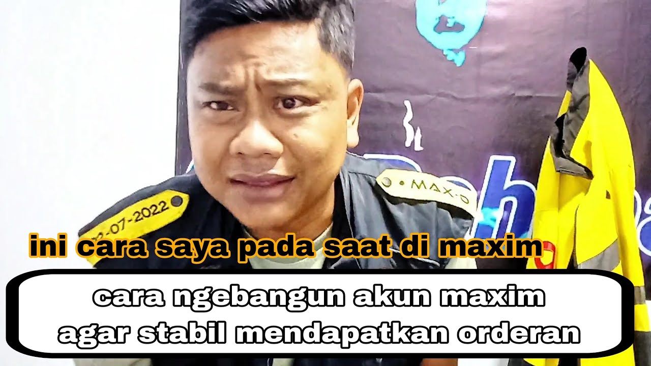 Akun maxim susah dapat orderan 