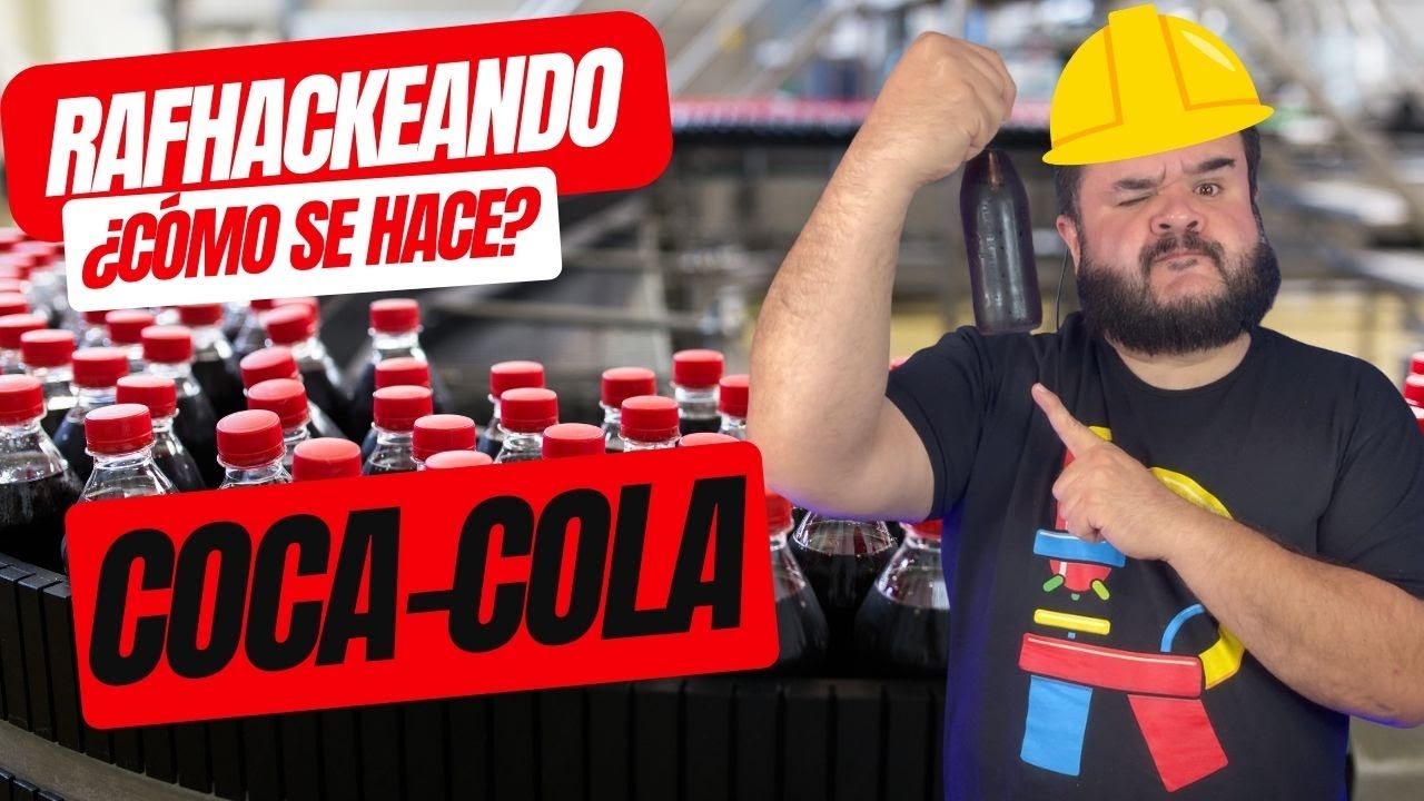 Rafhakeando la Coca-Cola 🥤 | La receta secreta que todos creen saber