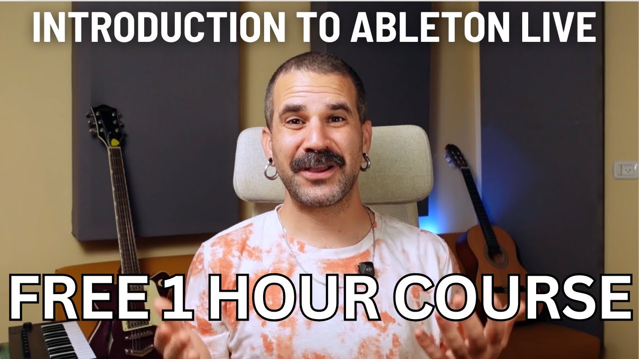 Free 1 Hour Course - Introduction To Ableton Live 12