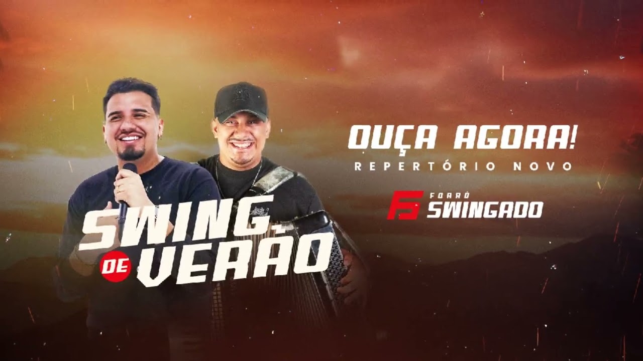 FORR&Oacute; SWINGADO - SWING DE VER&Atilde;O COMPLETO