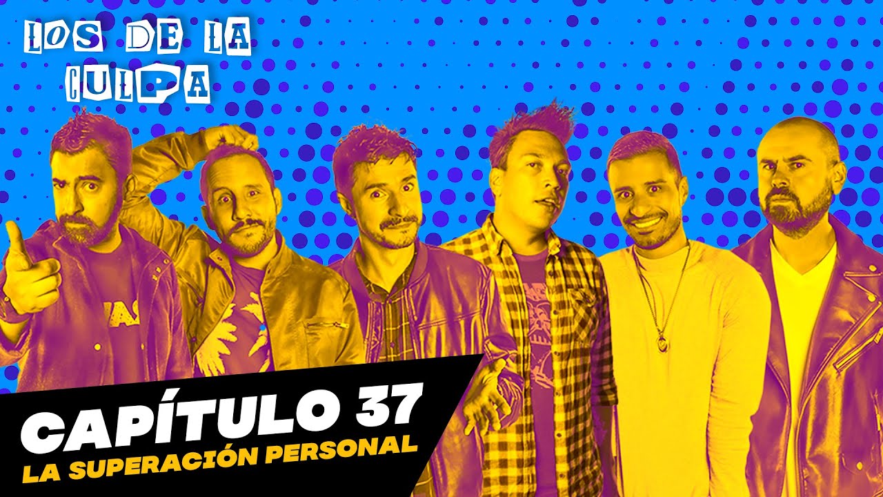 La fallida superación personal | Los De La Culpa