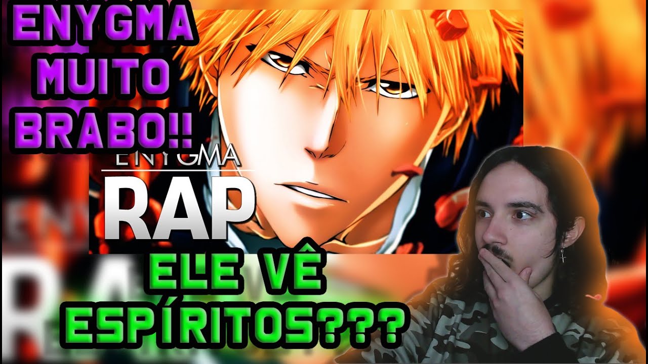(ELE VÊ ESPÍRITOS?) REAGINDO a Shinigami... Ou Hollow | Ichigo Kurosaki (Bleach) | Enygma | REACT |