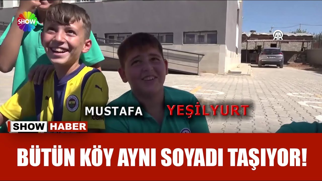 Bu k&ouml;yde herkesin soyadı ''Yeşilyurt''