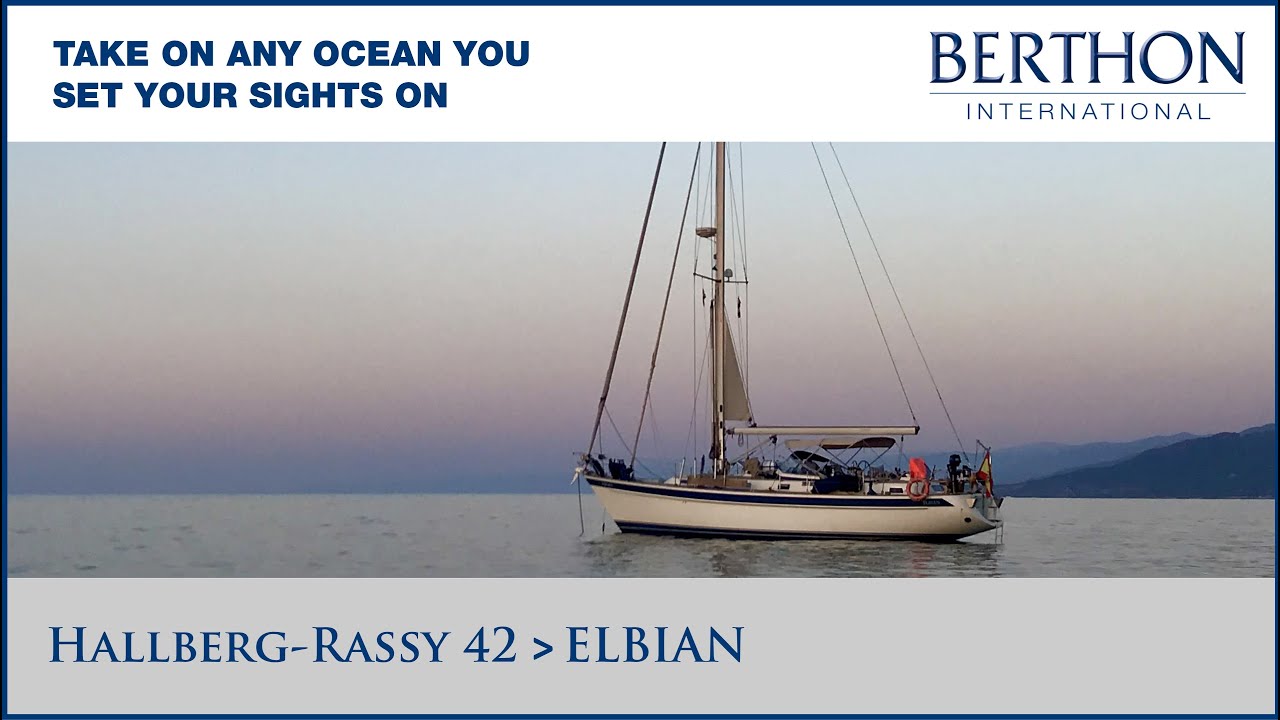 Hallberg-Rassy 42 (ELBIAN) - Yacht for Sale - Take On Any Ocean You Set Your Sights On