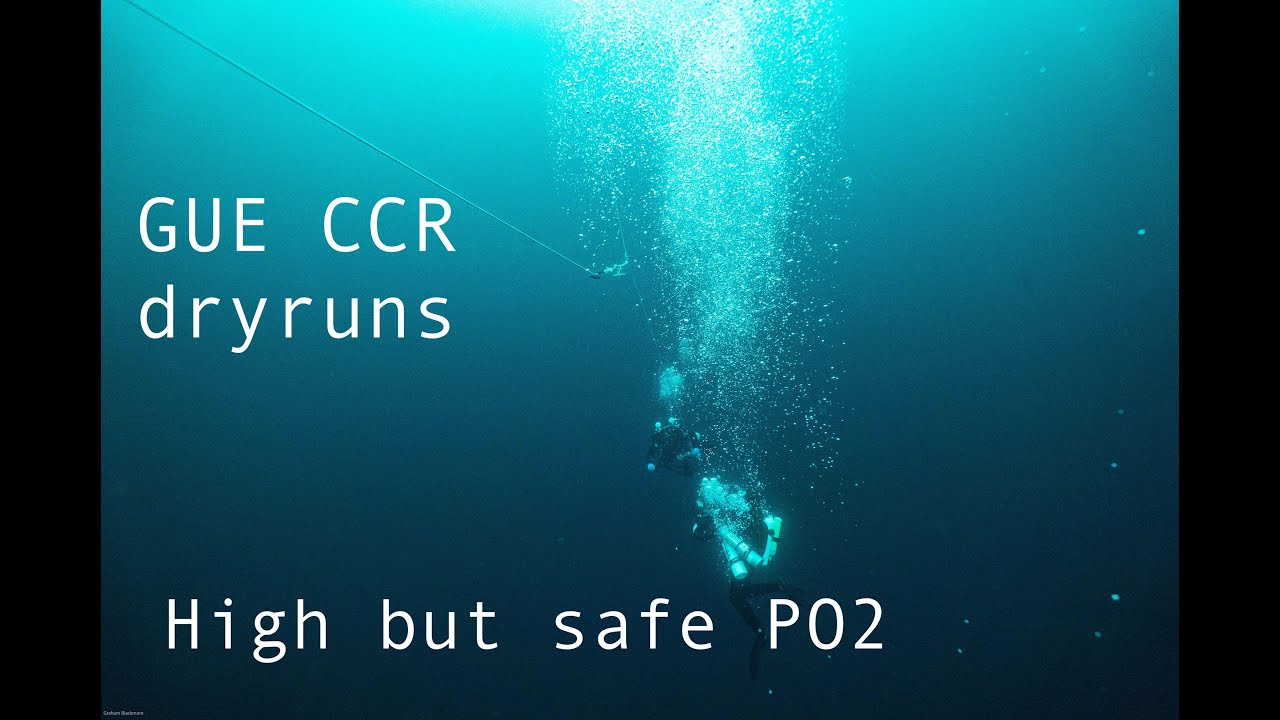 Field drill of a high PO2 but safe on a GUE CCR