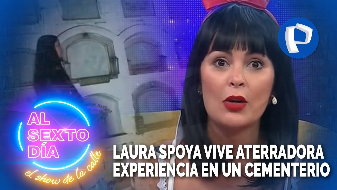 Laura Spoya vive una aterradora experiencia en el cementerio más antiguo del Perú