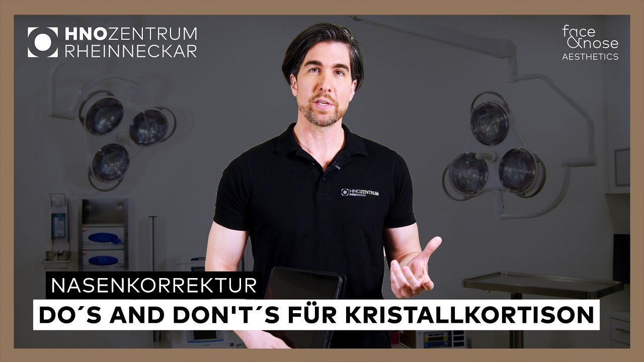 Nasenkorrektur - Do´s and Don't´s für Kristallkortison