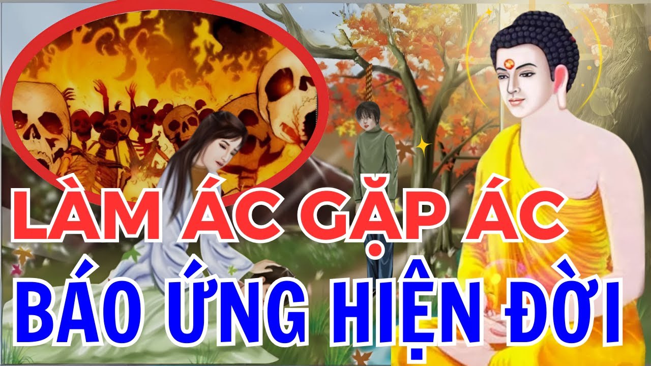 LÀM ÁC GẶP ÁC ! 12 Chuyện Nhân Quả Hay Nhất Có Thật _ Khiến Hàng Triệu Người Nghe Phải Tỉnh Ngộ