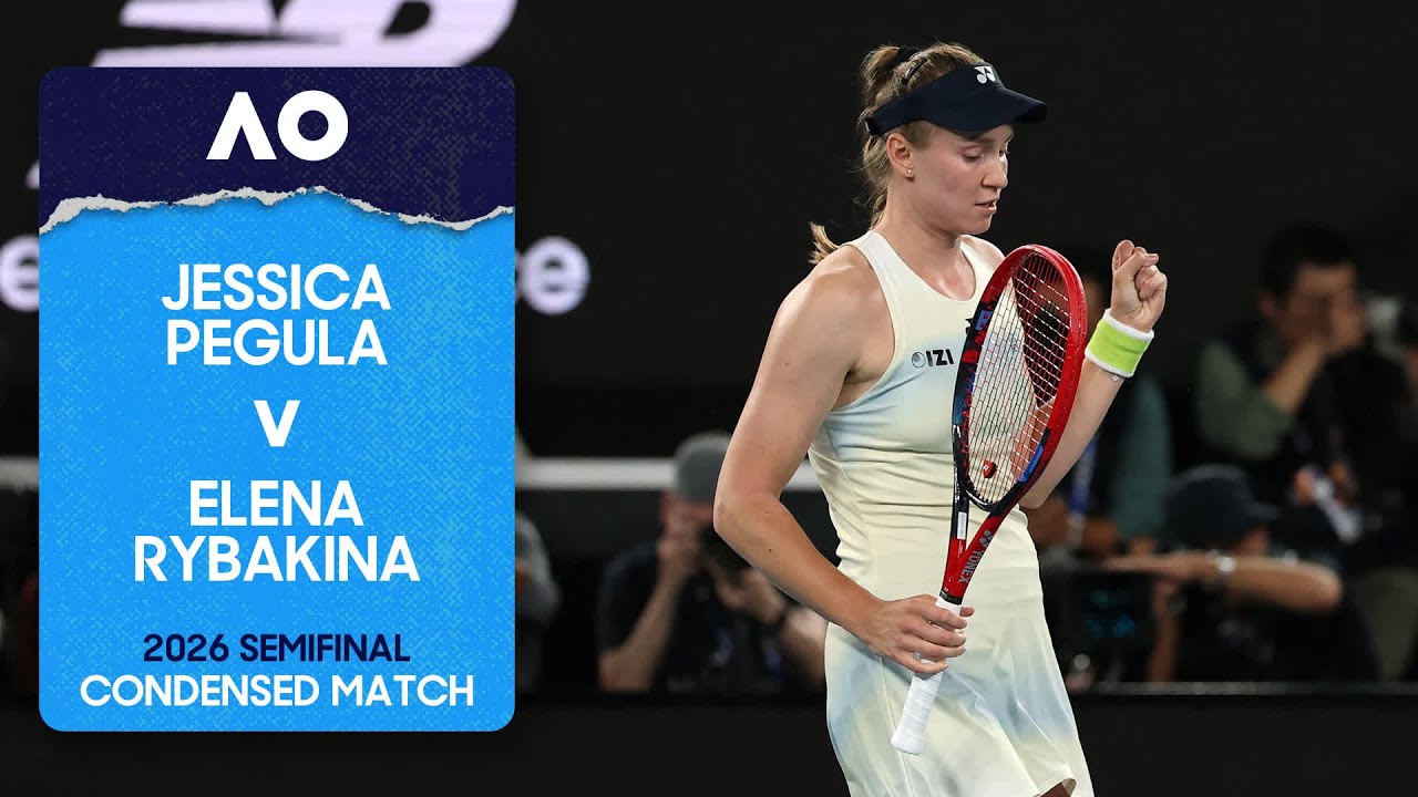 Jessica Pegula v Elena Rybakina Condensed Match | Australian Open 2026 Semifinal