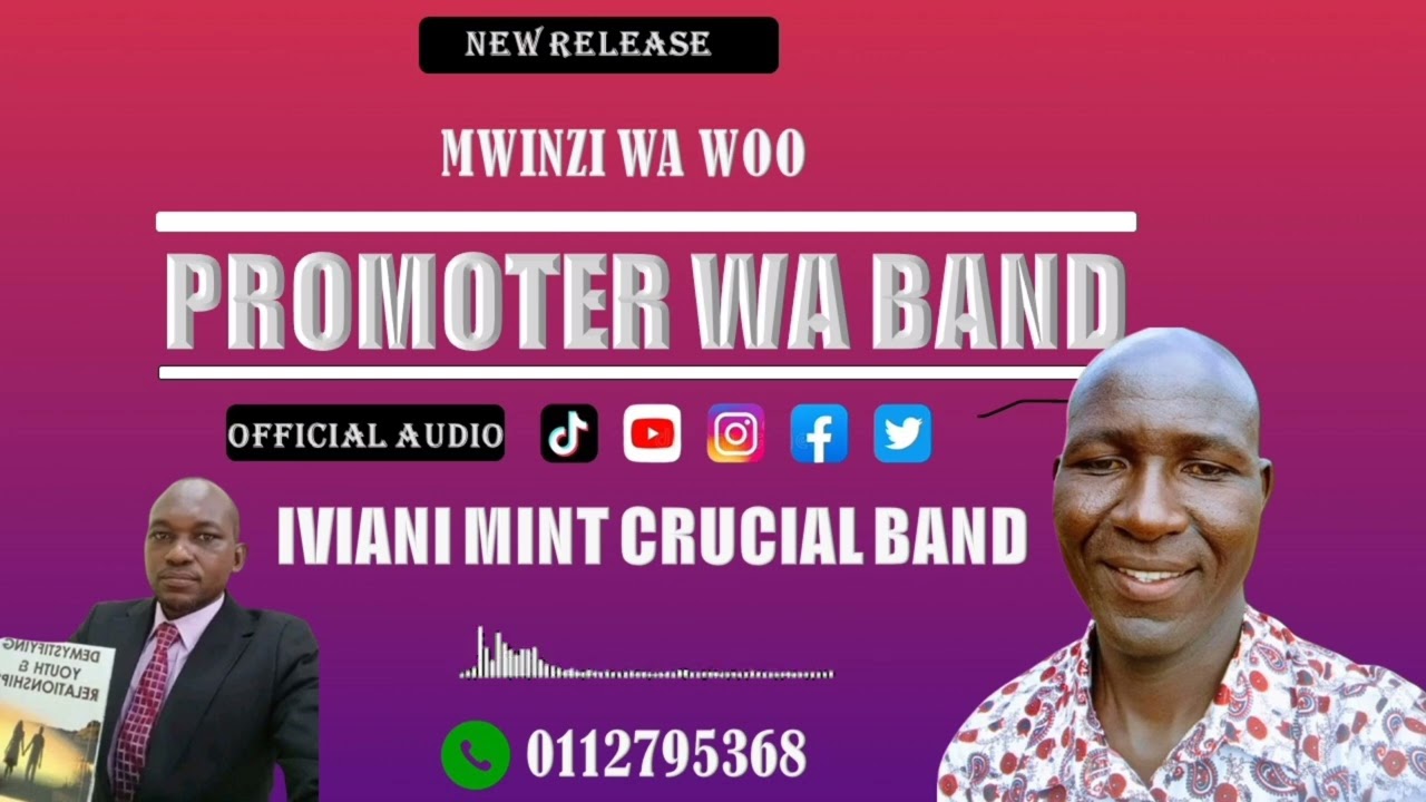 PROMOTER WA BAND (OFFICIAL AUDIO) _BY_ IVIANI MINT CRUCIAL BAND (MWINZI WA WOO)