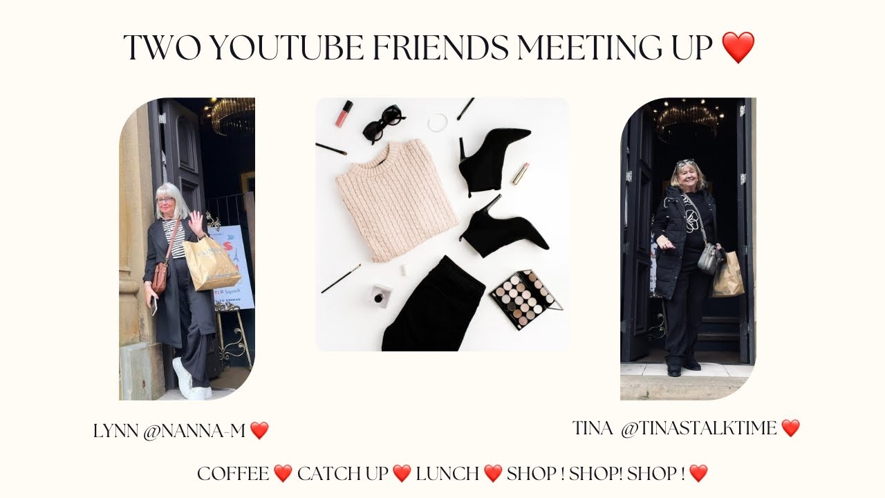 YouTube Friends Meeting ❤️ Shopping ❤️ Lunch ❤️ Lots of Chat ❤️ @Nanna-m and @Tinastalktime ❤️