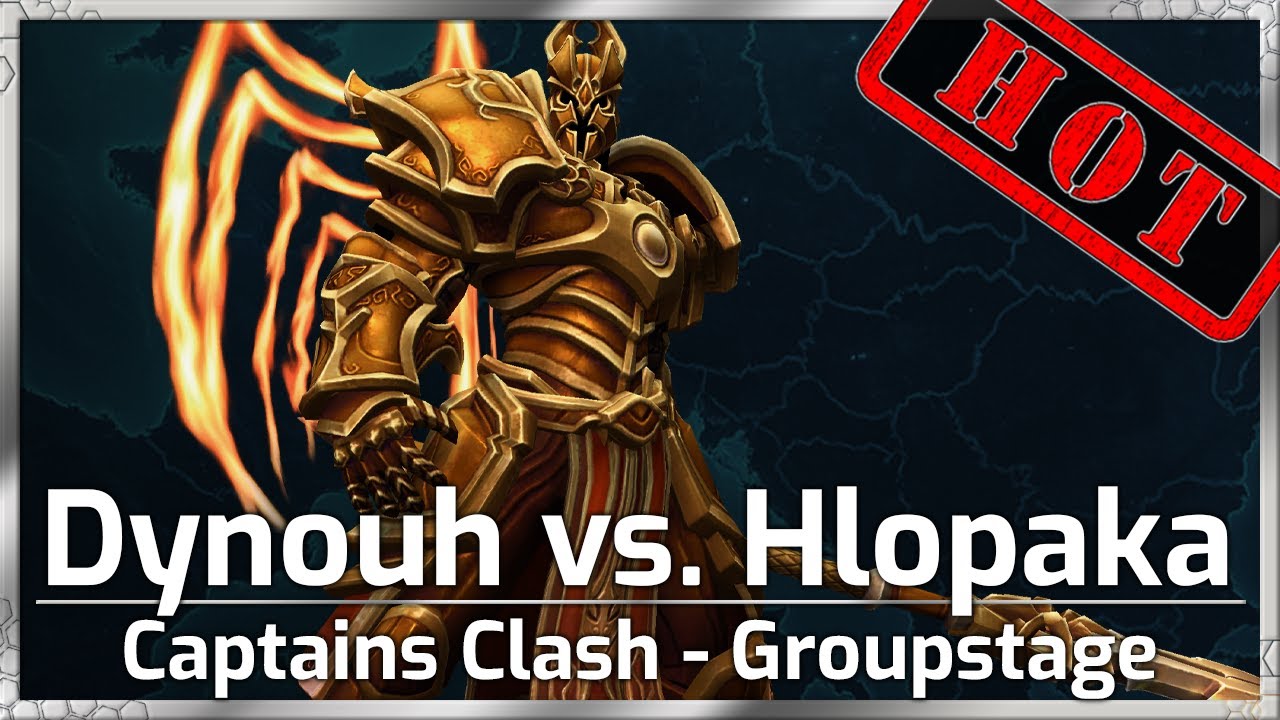 HOT! Dynouh vs. Hlopaka - Captains Clash Groups - Heroes of the Storm