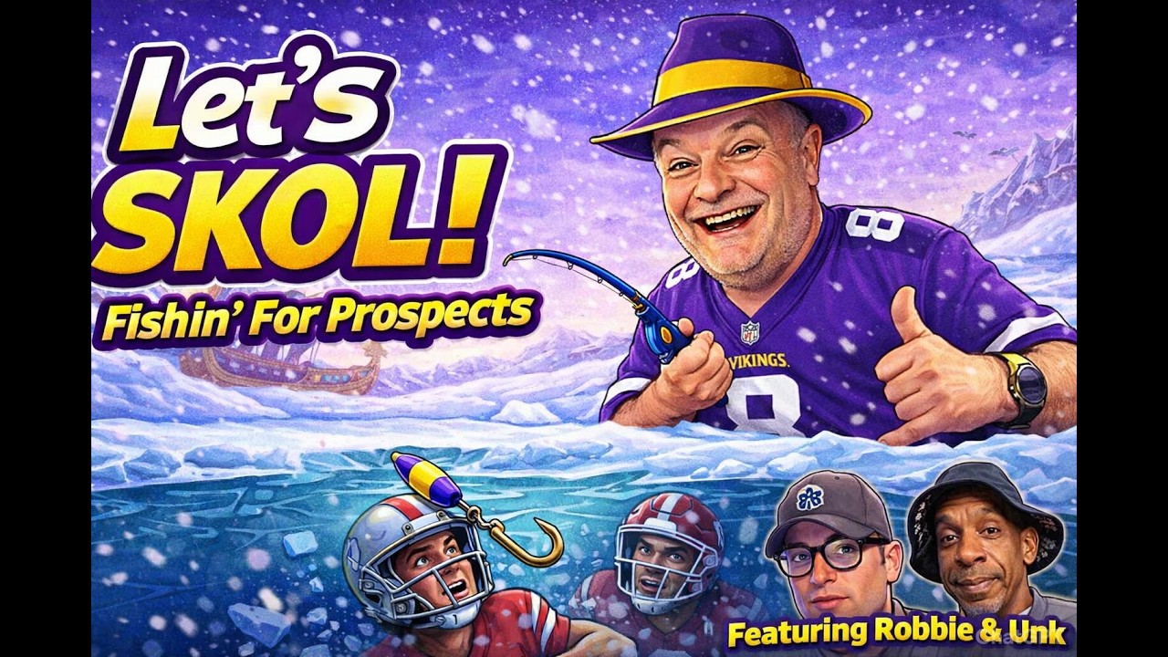 Let's Skol - Fishin' For Prospects - 7th Round #vikings #skol #draft