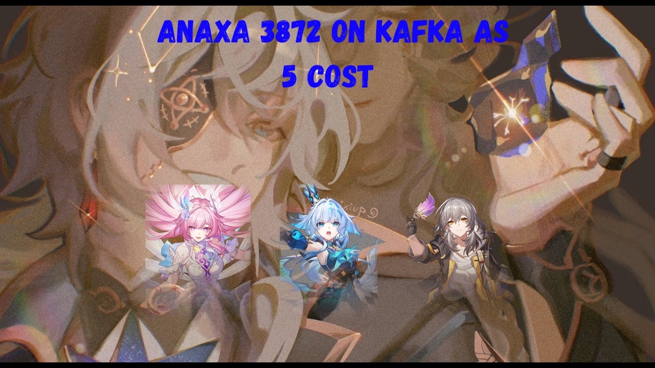 {HSR} | 3.8 AS | 3872 Score | anaxa e0 s1 vs kafka | 5 Cost | No Limited Eidolon |