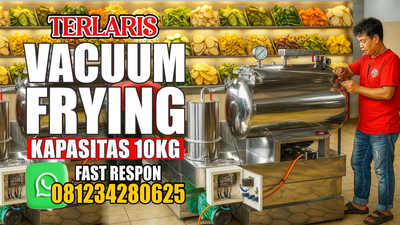 VACUUM FRYING (REVIEW & BONGKAR PASANG MESIN) - CV INDUSTRI KREATIF 081234280625