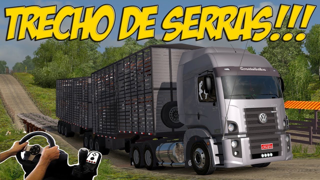 VW 26-420 NA BOIADEIRA 9 EIXOS PARTE 2 FINAL  - TRECHO DE SERRAS - ETS 2 MODS G27!!!