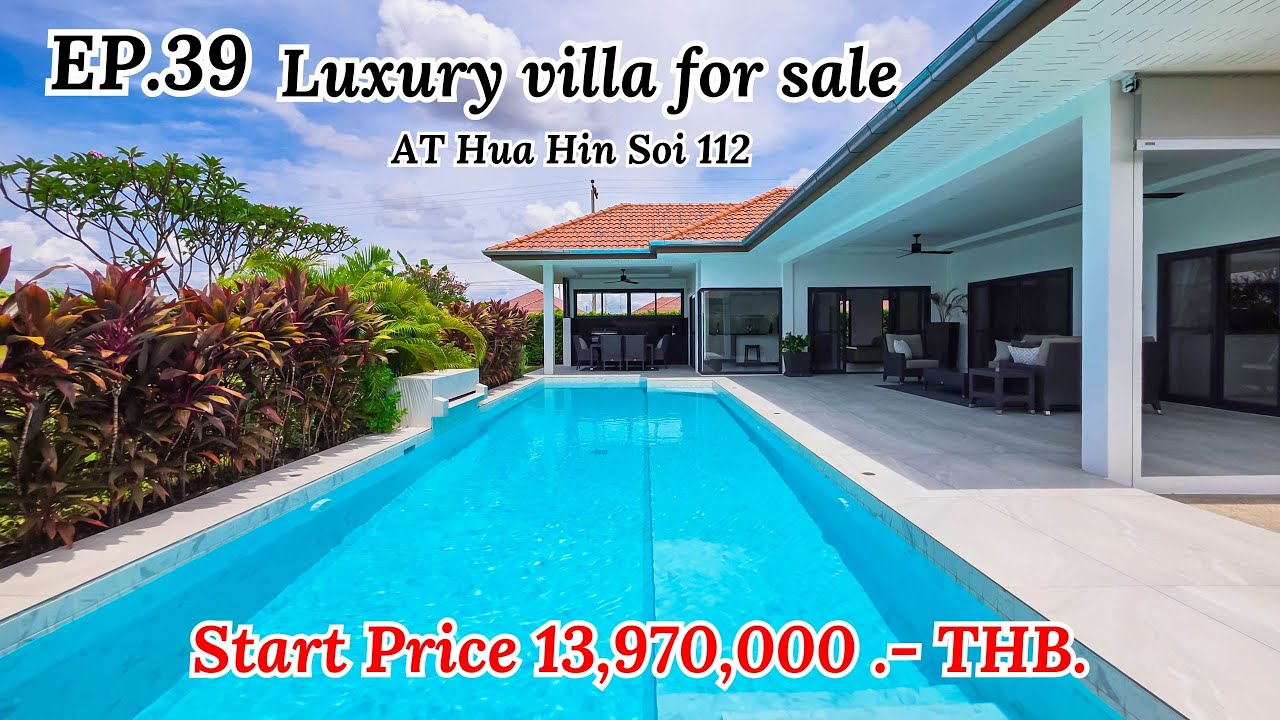 EP.39 Luxury villa for sale at Hua Hin Soi 102