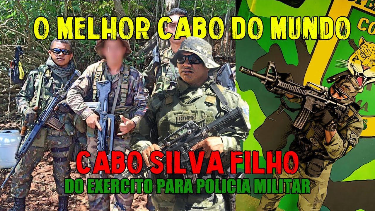 CABO SILVA FILHO, O MELHOR CABO DO MUNDO