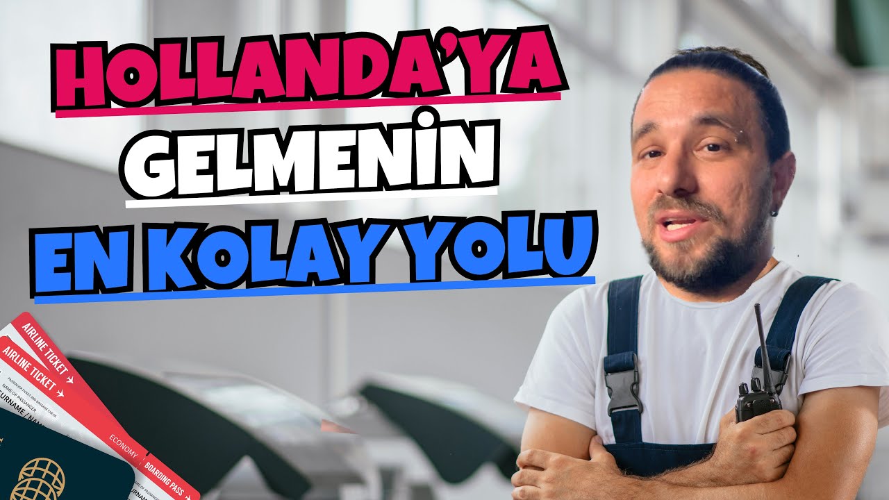 Yüksek Nitelikli Göçmen (Expat) Olarak Hollanda'ya Nasıl Gelinir?