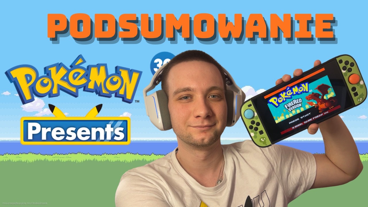 POKEMON PRESENTS- PODSUMOWANIE 30 LECIA, ZATRUDNIENIA W CDPR #Gameweek7